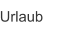 Urlaub