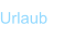 Urlaub