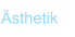 Ästhetik