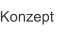 Konzept