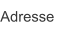 Adresse