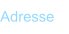 Adresse